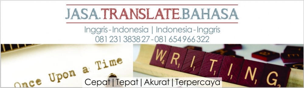 Terjemahan bahasa inggris ke bahasa indonesia yang akurat